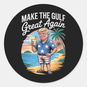 Funny Trump  Make The Gulf Great Again  Vintage Gu Classic Round Sticker