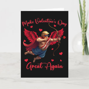 Funny Trump Make Valentine Day Great Again  Card
