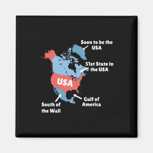 Funny Trump Map Of Usa - Canada, Greenland, Gulf O Magnet