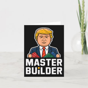 Funny Trump Master Builder Building Blocks Gift Card