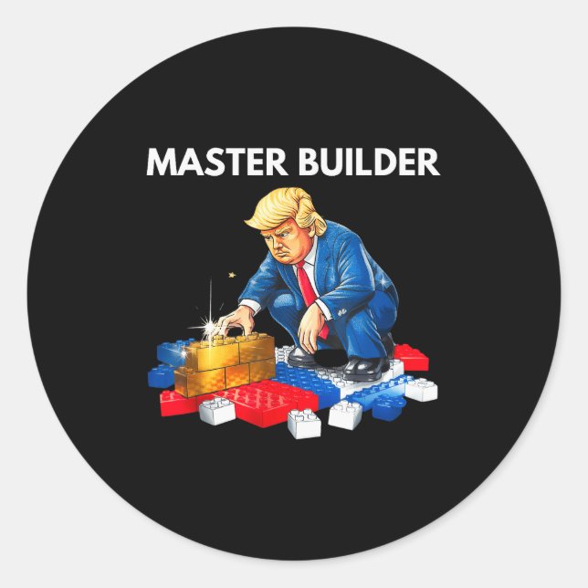 Funny Trump Master Builder Building Blocks Gift  Classic Round Sticker (Front)
