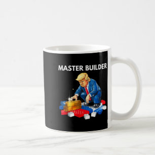 Funny Trump Master Builder Building Blocks Gift Coffee Mug