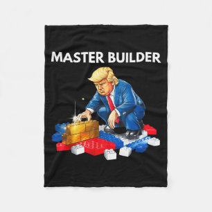 Funny Trump Master Builder Building Blocks Gift  Fleece Blanket