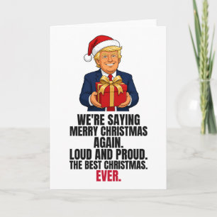 Funny Trump Merry Christmas Card Say It Again