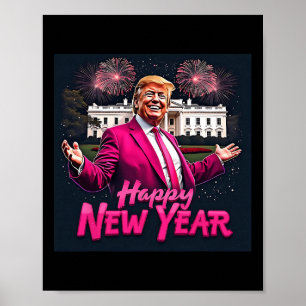 Funny Trump New Year Party 2025 Trump New Year New Poster