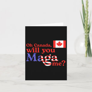 Funny Trump oh Canada Usa And Canada Flag For Wome Card
