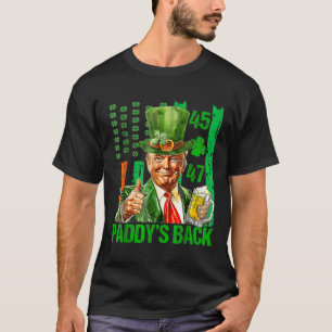 Funny Trump Paddys Back 45 47 St Patricks Day Usa  T-Shirt