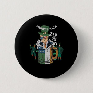 Funny Trump Paddy's Back St. Patrick Day Funny Gif 6 Cm Round Badge
