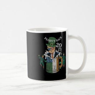 Funny Trump Paddy's Back St. Patrick Day Funny Gif Coffee Mug