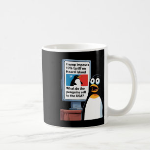 Funny Trump Penguins Political Injustice Tariffs 1 Coffee Mug