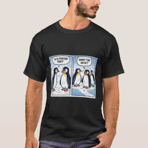 Funny Trump Penguins Tariffs 10% Political Sarcasm T-Shirt