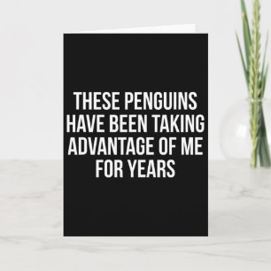 Funny Trump Penguins Tariffs Political Sarcasm Hum Card