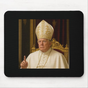 Funny Trump Pope Meme Gear Catholic Vatican Republ Mouse Pad