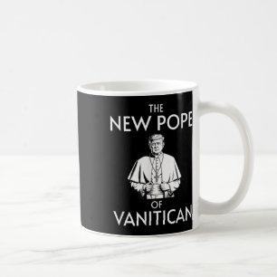 Funny Trump Pope Of Vanitican Coffee Mug