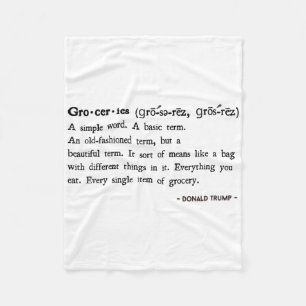 Funny Trump Quotes Groceries Definition Fleece Blanket