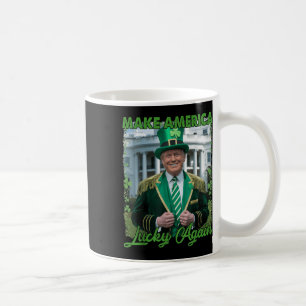 Funny Trump Republican Make America Lucky Again Le Coffee Mug