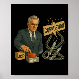 Funny Trump Robert Kennedy Jr. Entire Cdc Meme Aci Poster