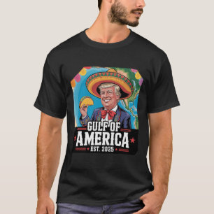 Funny Trump Shirt America's Gulf Est 2025 Trump Me