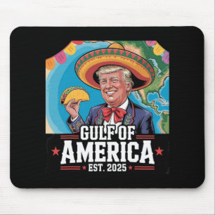 Funny Trump Shirt America's Gulf Est 2025 Trump Me Mouse Pad