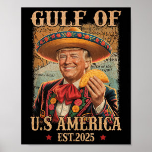 Funny Trump Shirt Americas Gulf Est 2025 Trump Mer Poster