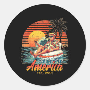 Funny Trump Shirt Gulf Of Us America 2025 Funny Gr Classic Round Sticker