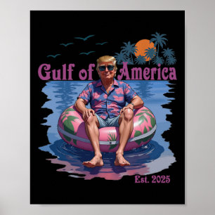 Funny Trump Shirt Gulf Of Us America 2025 Trump Me Poster