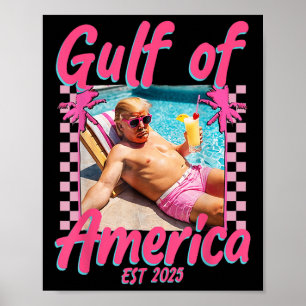 Funny Trump Shirt Gulf Of Us America Est 2025 _1  Poster