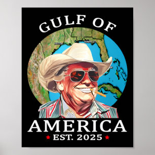 Funny Trump Shirt Gulf Of Us America Est 2025 1  Poster