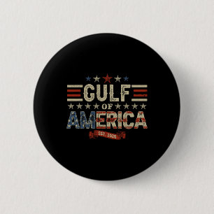 Funny Trump Shirt Gulf Of Us America Est 2025 ( 2 6 Cm Round Badge
