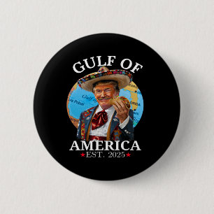 Funny Trump Shirt Gulf Of Us America Est 2025 3 6 Cm Round Badge