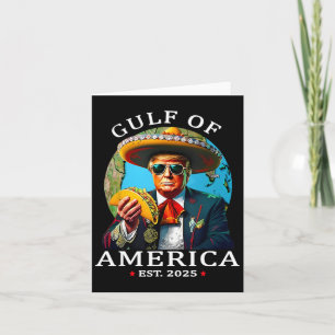 Funny Trump Shirt Gulf Of Us America Est 2025 Card