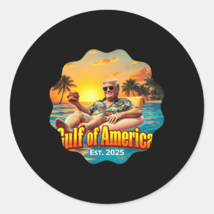 Funny Trump Shirt Gulf Of Us America Est 2025 Styl Classic Round Sticker