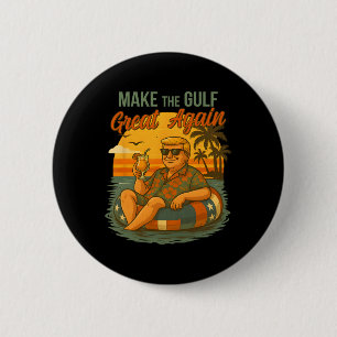 Funny Trump Shirt Make The Gulf Great Trump Mercha 6 Cm Round Badge