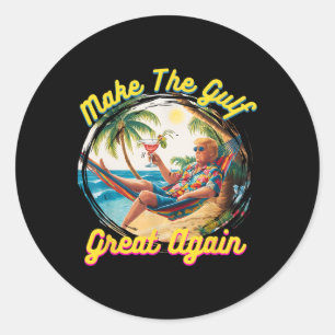Funny Trump Shirt Make The Gulf Great Trump Mercha Classic Round Sticker