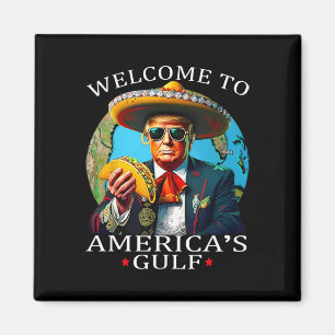 Funny Trump Shirt Nacho Gulf No More Trump Merchan Magnet