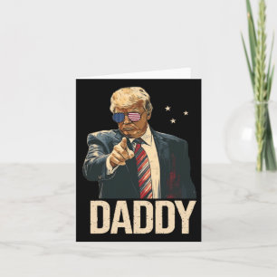 Funny Trump Shirts Daddy's Home For Men And Women  Card
