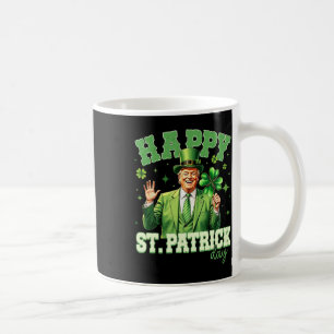 Funny Trump St Patrick's Day Lucky Shamrock Irelan Coffee Mug