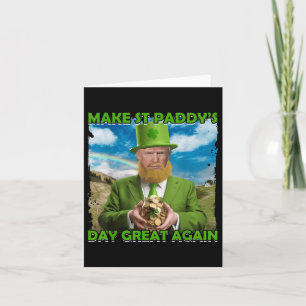 Funny Trump St Patricks Day Make St Paddys Day Gre Card