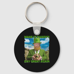 Funny Trump St Patricks Day Make St Paddys Day Gre Key Ring