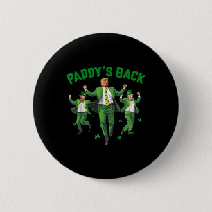 Funny Trump St Patricks Day Shirt Paddys Home 6 Cm Round Badge