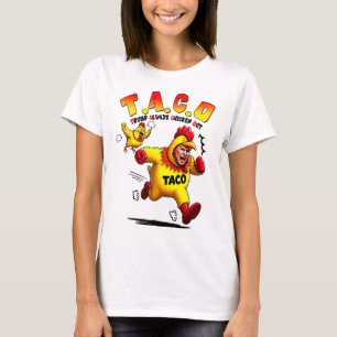 Funny Trump Taco Joke Anti Trump Protest Tee