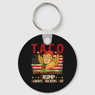 Funny Trump Taco Joke Anti Trump Protest Tee Key Ring