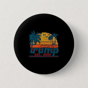 Funny Trump Tee Gulf Of Us America Est 2025 6 Cm Round Badge