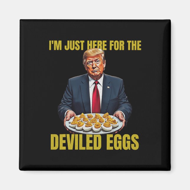 Funny Trump Thanksgiving I'm Just Here For The Dev Magnet (Front)