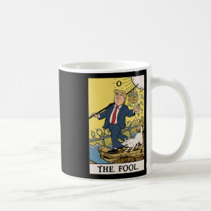 Funny Trump The Fool Tarot Card Shirt Funny Anti-t Coffee Mug