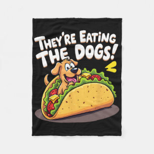 Funny Trump They Are Eating The Dogs The Cats The Fleece Blanket