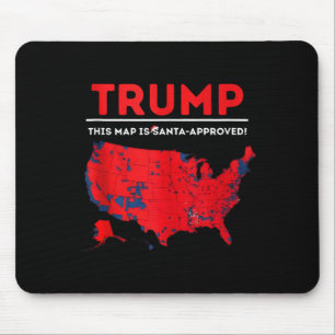 Funny Trump This Map Is Santa Approved Santa Chris Mouse Pad