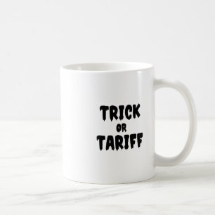 Funny Trump - Trick Or Tariff 1 Coffee Mug