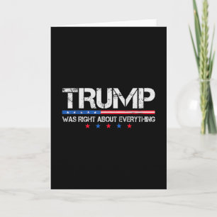 Funny Trump Usa Flag Was Right About Everything Vi Card