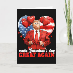 Funny Trump Valentine Heart Love For Women Men Card